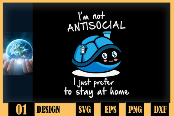 Antisocial I Just Prefer to Stay at Home Graphics for Crafts