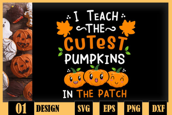 Halloween Teacher Cutest Pumpkins Graphics for Crafts