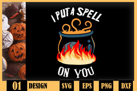 I Put a Spell on You Hocus Pocus Graphics for Crafts