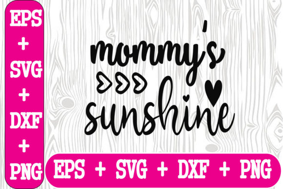 Mommy s Sunshine Graphics for Crafts