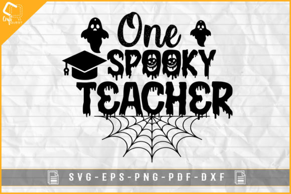 One Spooky Teacher Graphics for Halloween Crafts